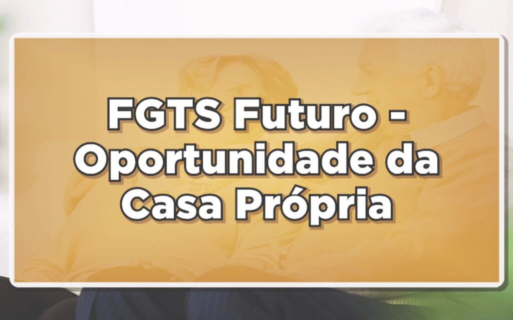 FGTS Futuro